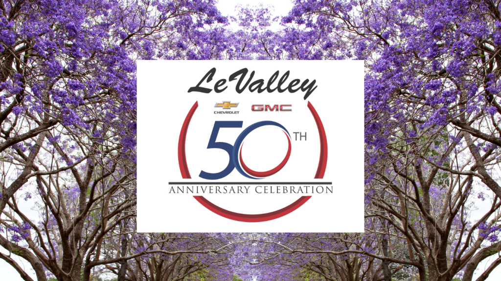 LeValley Chevrolet GMC 50th Anniversary